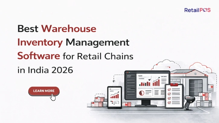 Best Warehouse Inventory Management Software for Retail Chains in India 2026